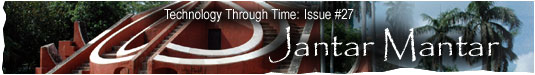 Technology Through Time: Issue #27, Jantar Mantar